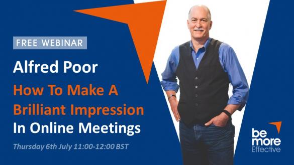How To Make A Brilliant Impression In Online Meetings – Free Webinar with Alfred Poor