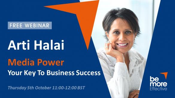 Webinars - Media Power – Your Key To Business Success - Free Webinar With Art Halai