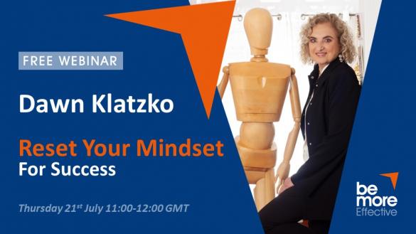 Webinars - Reset Your Mindset For Success - A Free Webinar With Dawn Klatzko