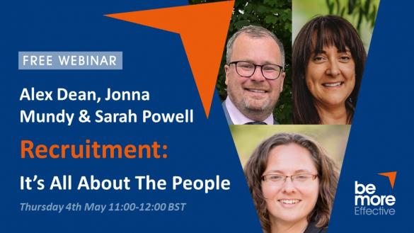 Webinars - Recruitment: It’s All About The People - Free Webinar With Alex Dean, Jonna Mundy & Sarah Powell