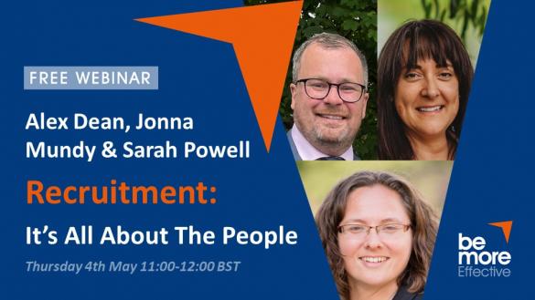Recruitment: It’s All About The People - Free Webinar With Alex Dean, Jonna Mundy & Sarah Powell